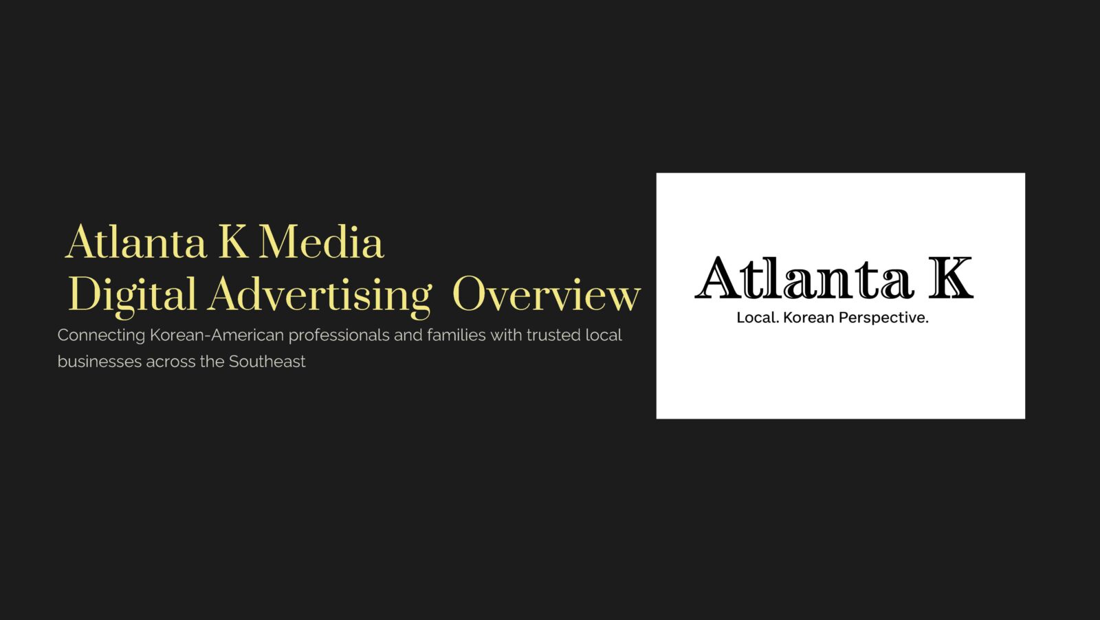 Atlanta K Media Digital Advertising Overview Page 1